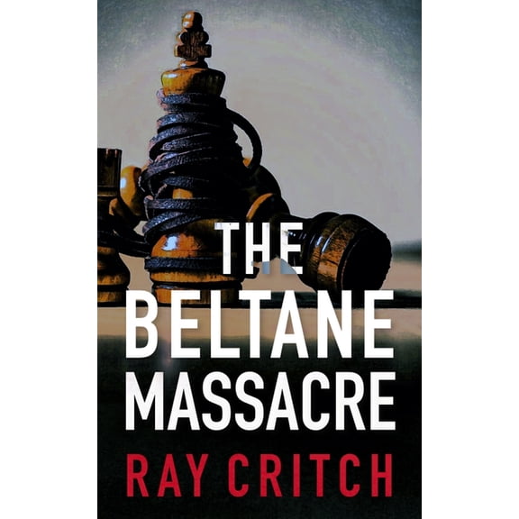 The Beltane Massacre, (Paperback)