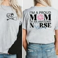 thumbnail image 5 of I'm a Proud Mom of an Awesome Nurse T-Shirt – 2-Sided Print, Floral Nurse Mom Shirt, Full Size & Color, Mother's Day Gift for Nurse Moms, 5 of 7