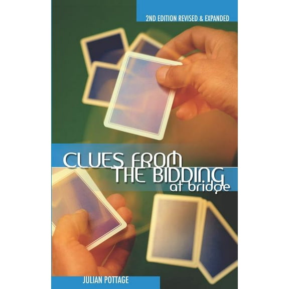 Clues from the Bidding at Bridge (Revised, Expanded), (Paperback)