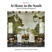 Veranda At Home in the South : Interior Design Reimagined (Hardcover)