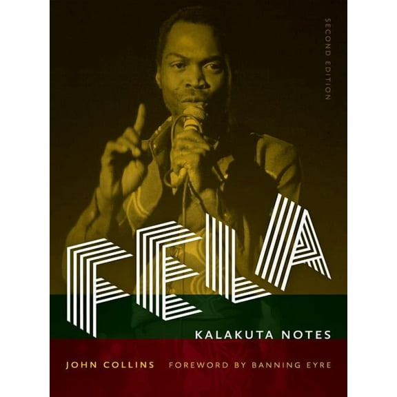 Music / Interview: Fela: Kalakuta Notes (Paperback)