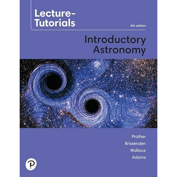 Pre-Owned Lecture Tutorials for Introductory Astronomy, 9780135807026, 0135807026, Paperback, 4 edition