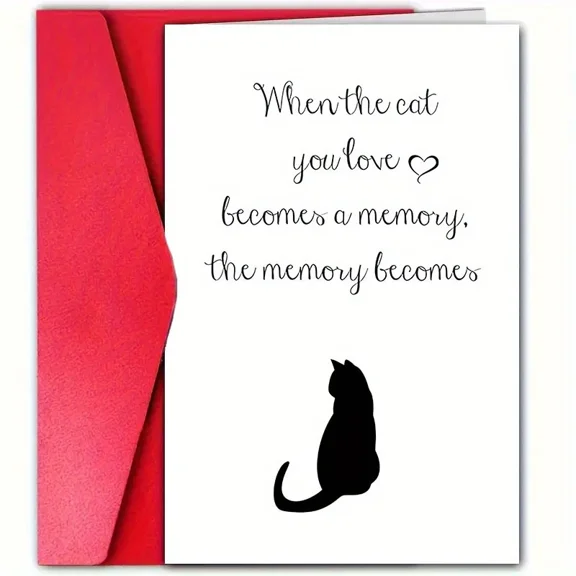 Sympathy Card for Cat Loss – "When the Cat You Love Becomes a Memory" – Heartfelt Greeting Card with Red Envelope – Comforting Message for Pet Owners