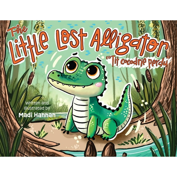 The Little Lost Alligator, (Hardcover)