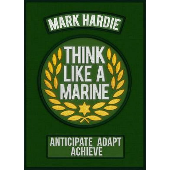 Think Like A Marine