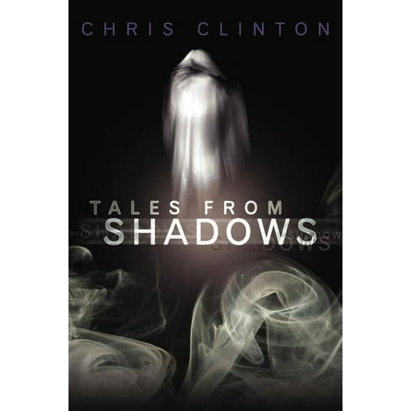 Tales from Shadows