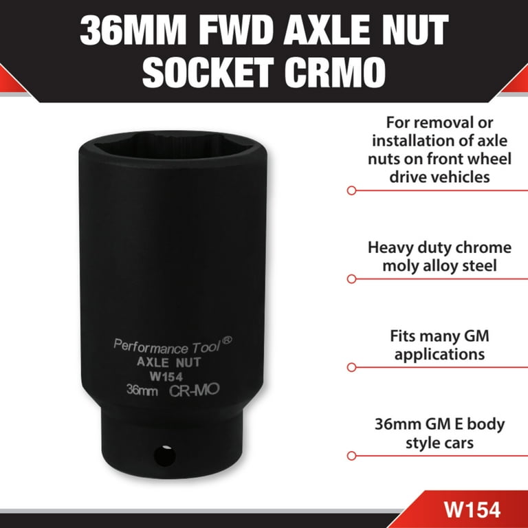 Performance Tool W154 36 mm Front Wheel Drive Axle Nut Socket