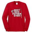 thumbnail image 2 of Wild Bobby, Best Rod Father Ever, Father's Day, Men Long Sleeve Shirt, Red, Small, 2 of 4