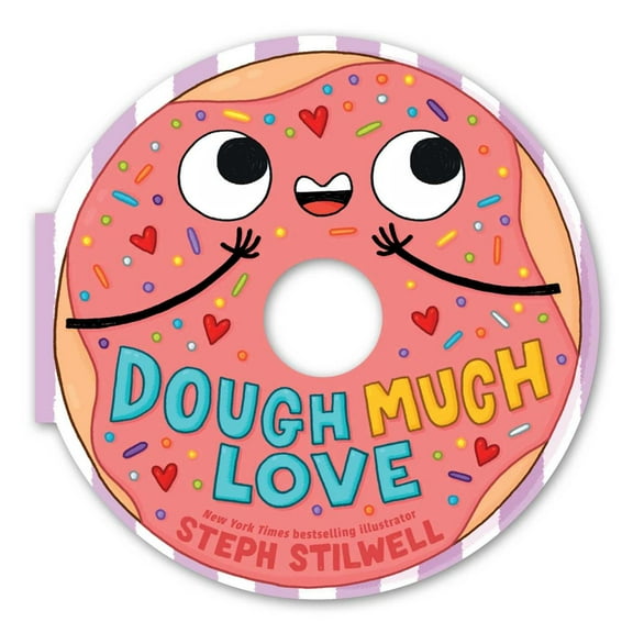 Dough Much Love (a Shaped Novelty Board Book for Toddlers) (Board Book)