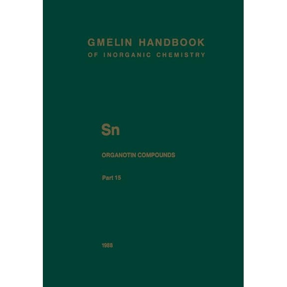 Sn Organotin Compounds: Dibutyltin-Oxygen Compounds, (Paperback)