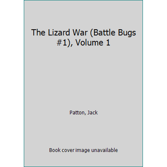 Pre-Owned The Lizard War (Battle Bugs #1), Volume 1 (Paperback) 0545707412 9780545707411
