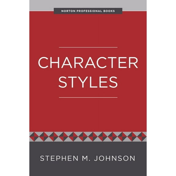 Character Styles, (Paperback)