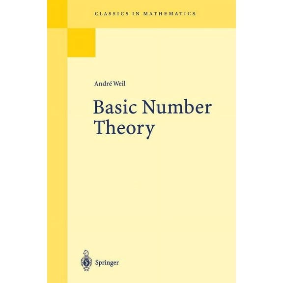 Grundlehren Der Mathematischen Wissensch Basic Number Theory, (Paperback)