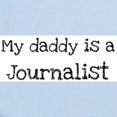 thumbnail image 2 of CafePress - My Daddy Is A Journalist Infant Bodysuit - Baby Light Bodysuit, Size Newborn - 24 Months, 2 of 4