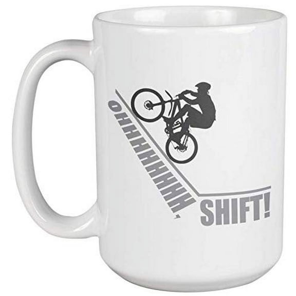Ohhh, Shift! With Biker Clever Sporty Biking Coffee & Tea Gift Mug For Cyclist, Bicyclist, Sports Enthusiast, Mountain Bikers, Sport Lovers, Women, Men, Teenagers, Street Smarts, Boys And Girls (15oz)