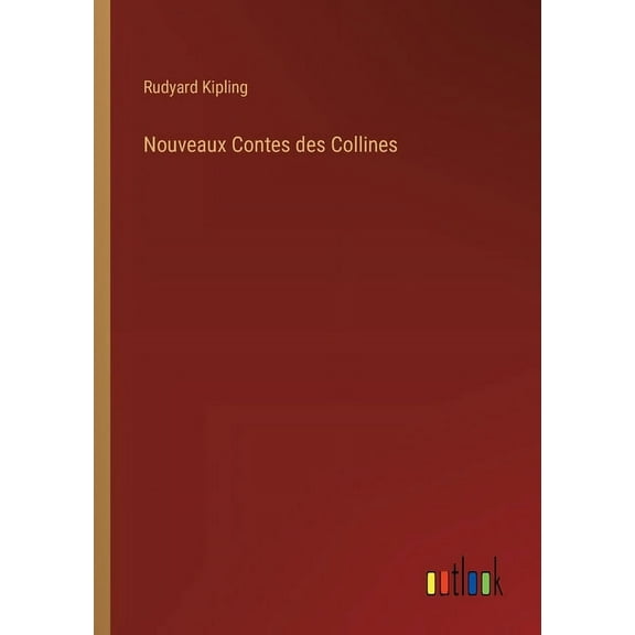 Nouveaux Contes des Collines (Paperback)