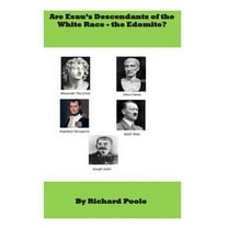 Are Esau's descendants of the White race-the Edomite?