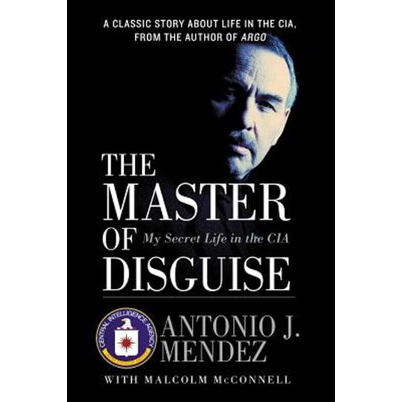Pre-Owned The Master of Disguise: My Secret Life in the CIA (Paperback) 0060957913 9780060957919