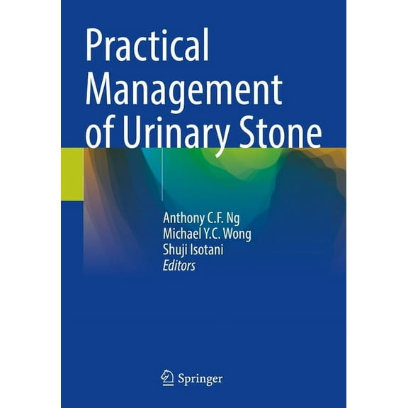Practical Management of Urinary Stone, (Paperback)