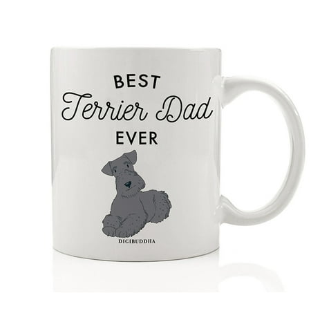Best Terrier Dad Ever Coffee Tea Mug Gift Idea Father Daddy Loves Gray Terrier Breed Doggie Shelter Dog Rescue Puppy Adoption 11oz Ceramic Beverage Cup Birthday Christmas Present by Digibuddha