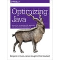 thumbnail image 1 of Pre-Owned Optimizing Java: Practical Techniques for Improving Jvm Application Performance (Paperback) 1492025798 9781492025795, 1 of 1