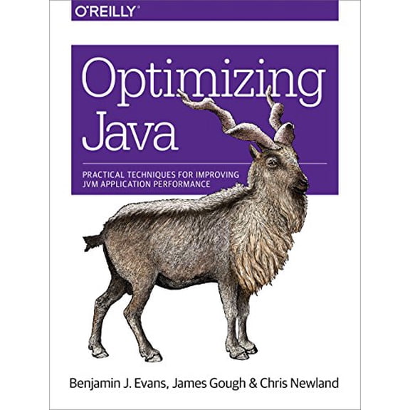 Pre-Owned Optimizing Java: Practical Techniques for Improving Jvm Application Performance (Paperback) 1492025798 9781492025795