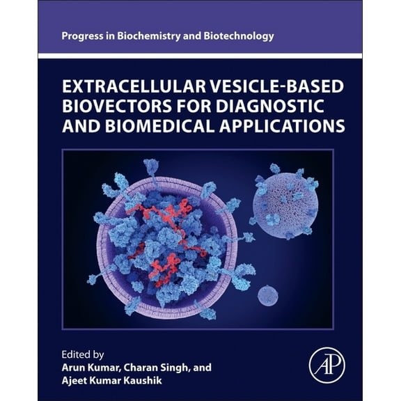 Progress in Biochemistry and Biotechnolo Extracellular Vesicle-Based Biovectors for Diagnostic and Biomedical Applications, (Paperback)