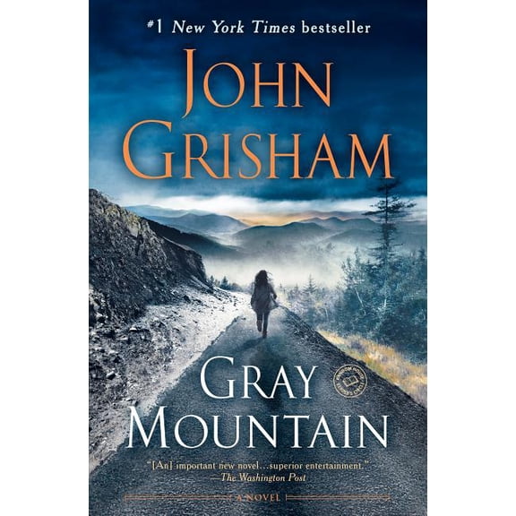Gray Mountain: A Novel