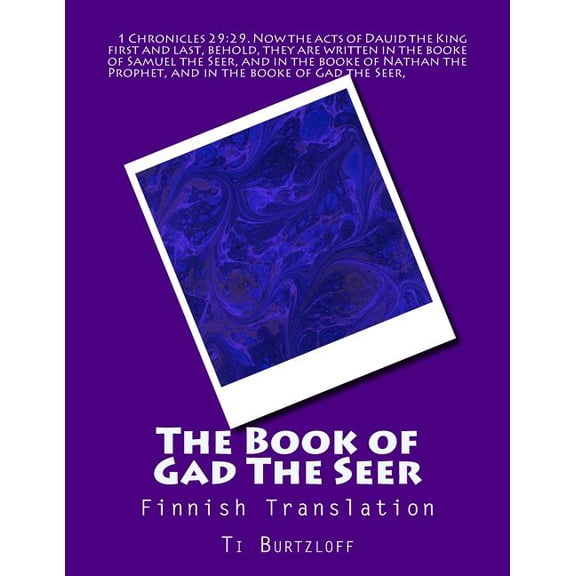 The Book of Gad The Seer (Paperback)