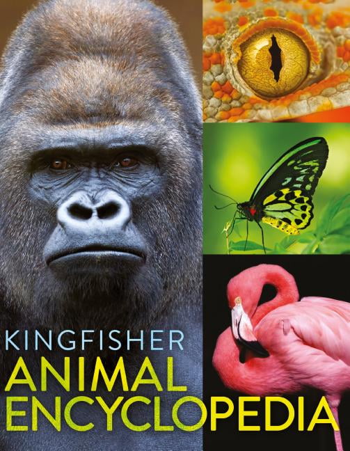 Kingfisher Encyclopedias: The Kingfisher Animal Encyclopedia (Hardcover ...