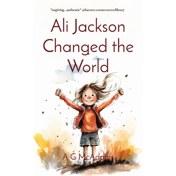 Ali Jackson Changed the World (Paperback)