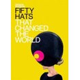 thumbnail image 2 of Fifty Hats Qui Ont Change le Monde (Design Museum Fifty), 2 of 3