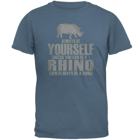Rhino Soft Top - Always Be Yourself Rhino Mens T Shirt