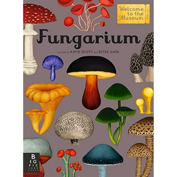 Fungarium: Welcome to the Museum