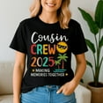 thumbnail image 2 of Cousin Crew 2025 Making Memories Summer Shirt,Family Vacation Shirt,Family Trip Tee,Summer Vacations Tshirt, Family Beach Trip, 2 of 5