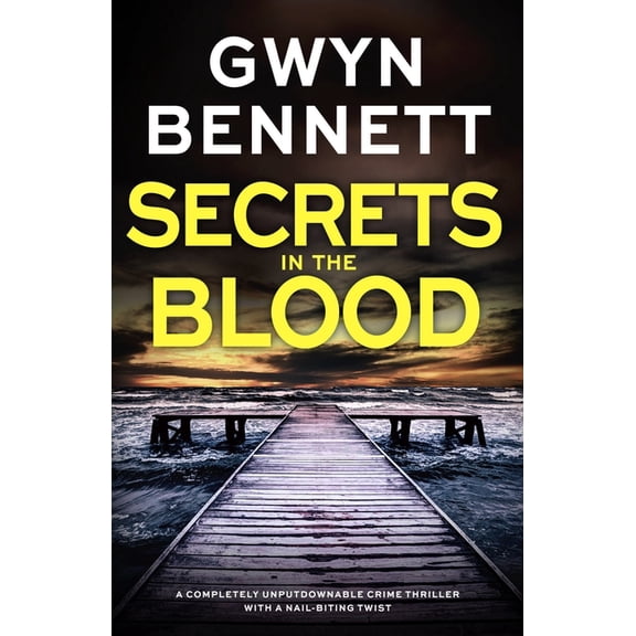 Saskia Monet Secrets in the Blood: A Totally Gripping Crime Thriller That Will Have You Hooked!, Book 2, (Paperback)