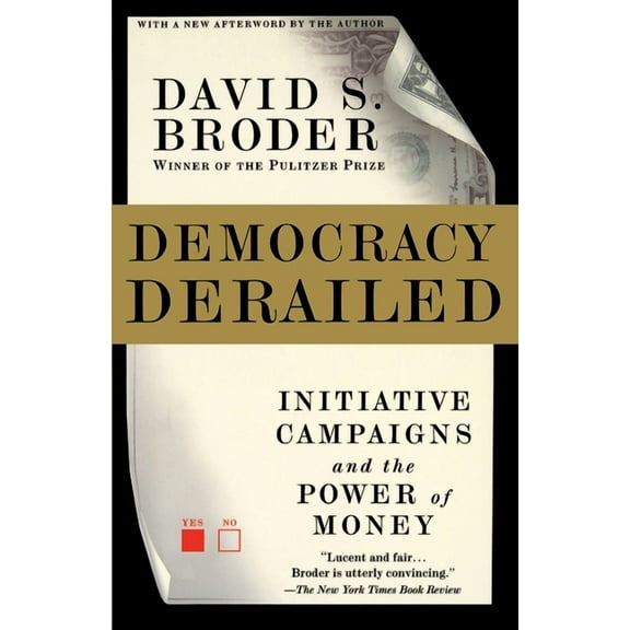 Democracy Derailed, (Paperback)
