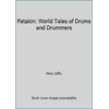 Patakin : World Drums, Used [Hardcover]