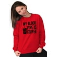 thumbnail image 5 of My Blood Type Coffee Caffeine Addict Women Plus Size Sweatshirt Brisco Brands 5X, 5 of 6