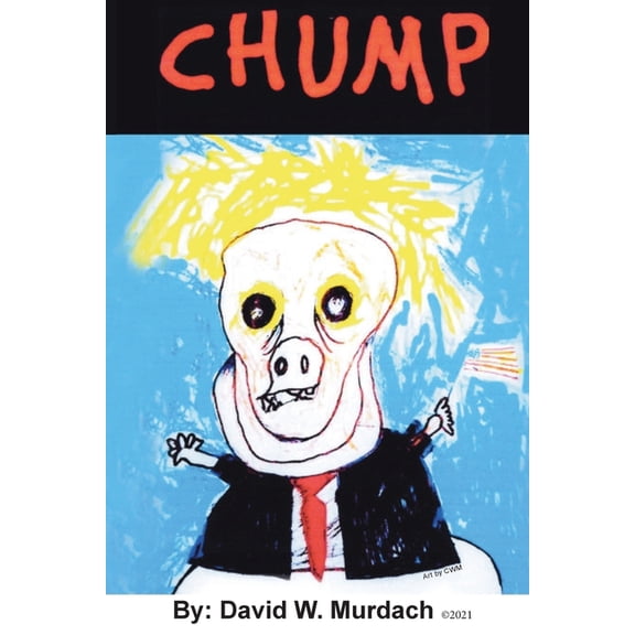 Joke A. Hauntus Chump, Book 2, (Paperback)
