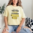 thumbnail image 2 of Funny Two Types Of People, Sarcastic Person Quote, Butter Comfort Colors T-Shirt, Medium, 2 of 3