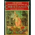 thumbnail image 1 of Pre-Owned The Oxford Illustrated History of Christianity by McManners, John (Hardcover), Religion, English, 1 of 1