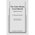 thumbnail image 1 of Pre-Owned The Caine Mutiny Court Martial (Paperback) 0573606684 9780573606687, 1 of 1