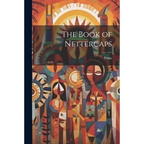 The Book of Nettercaps (Paperback)