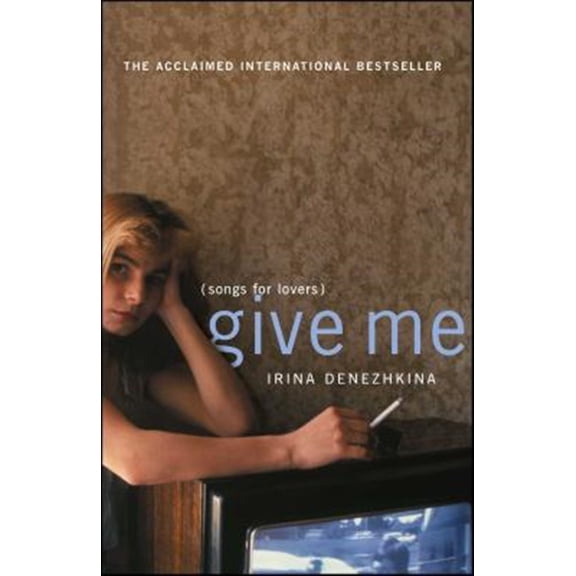 Pre-Owned Give Me : (Songs for Lovers) (Paperback)