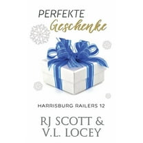 Harrisburg Railers (Deutsche Ausgabe) Perfekte Geschenke, Book 12, (Paperback)