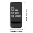 thumbnail image 2 of Stainless Steel Dad the Man Myth Legend Classic Slim Money Clip Credit Card Holder, 2 of 2