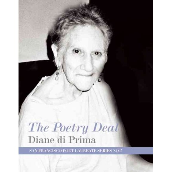San Francisco Poet Laureate: The Poetry Deal (Paperback)