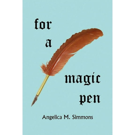 For a Magic Pen (Paperback)
