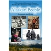 Alaskan People : Yesteryear and Today, Used [Paperback]